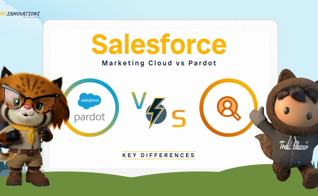 Salesforce Marketing Cloud vs. Pardot: Key Differences