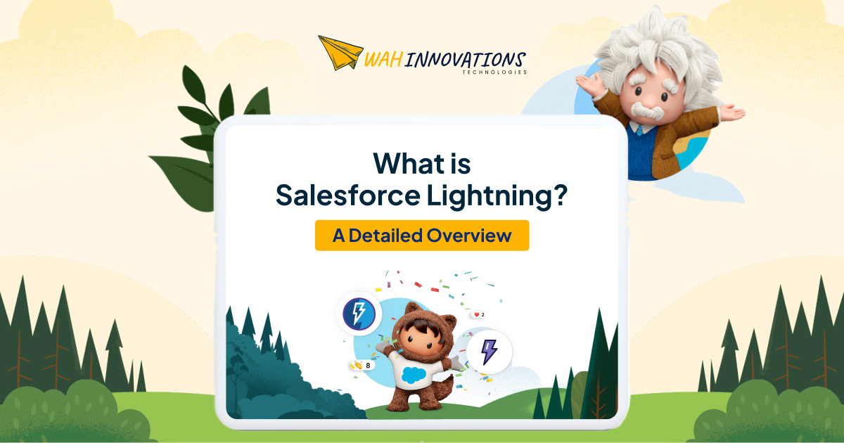 What is Salesforce Lightning A Detailed Overview