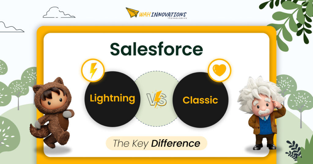 Salesforce-Lightning-vs.-Classic-The-Key-Differences-1