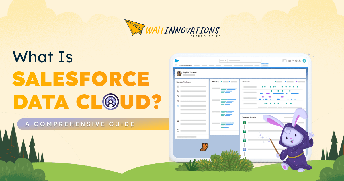 What is Salesforce Data Cloud? A Comprehensive Guide