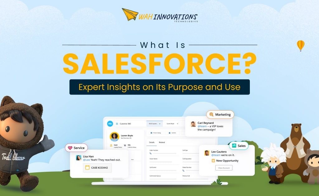 What Is Salesforce? Expert Insights on Its Purpose and Use